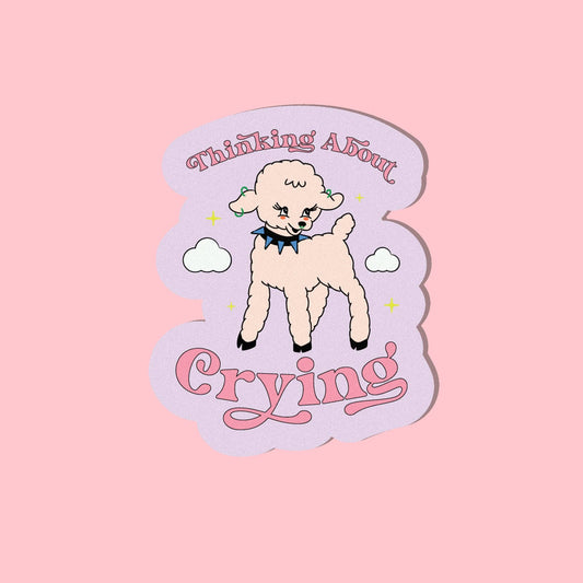 Thinking About Crying Sticker