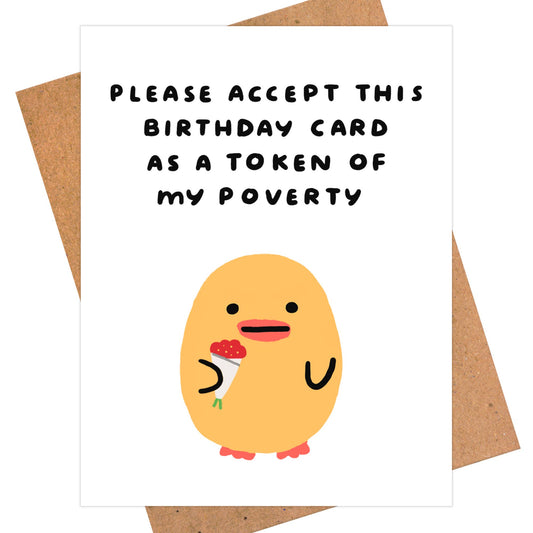Poor Birthday Card