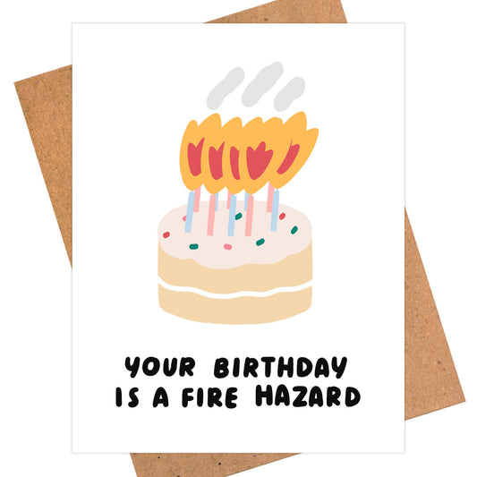 Fire Hazard Cake Birthday Greeting Card