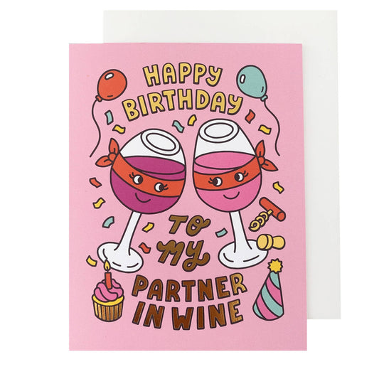 Partner in Wine Birthday Card