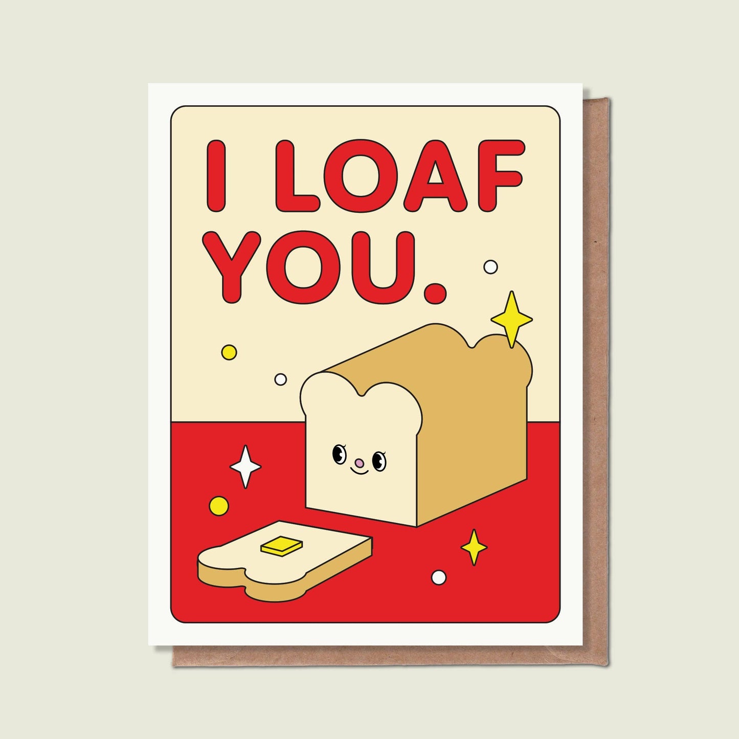 Loaf You Card